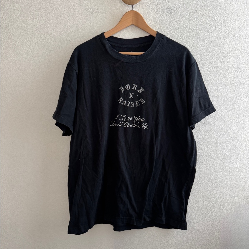 Born X Raised Quarantine Dreams I Love You Tshirt